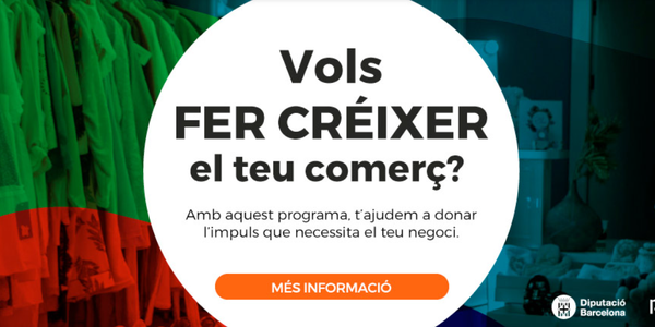 Comerç21: una oportunitat per fer créixer el teu negoci
