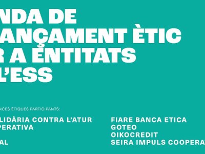 Tens una cooperativa, associació o projecte d'Economia Social i Solidària i busques finançament?